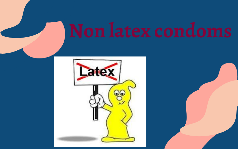 What is Non latex condoms?