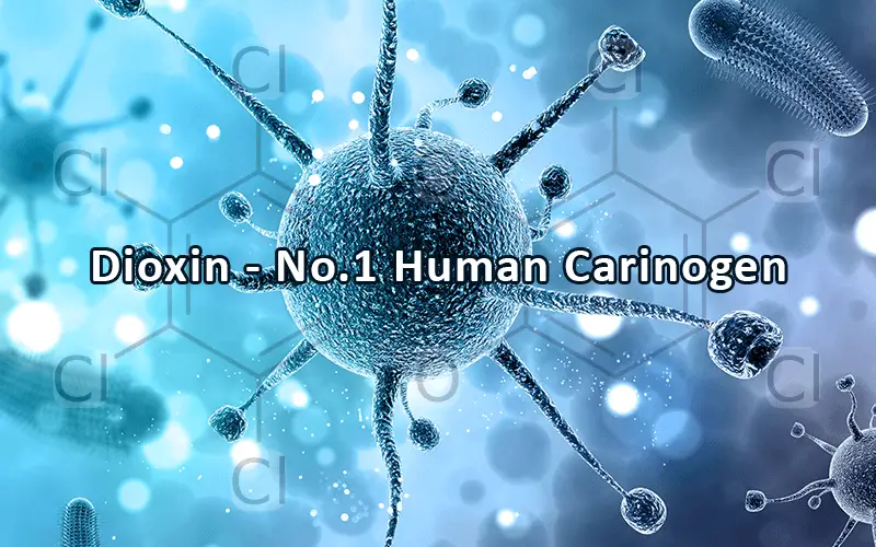 Dioxin is No.1 Carcinogen